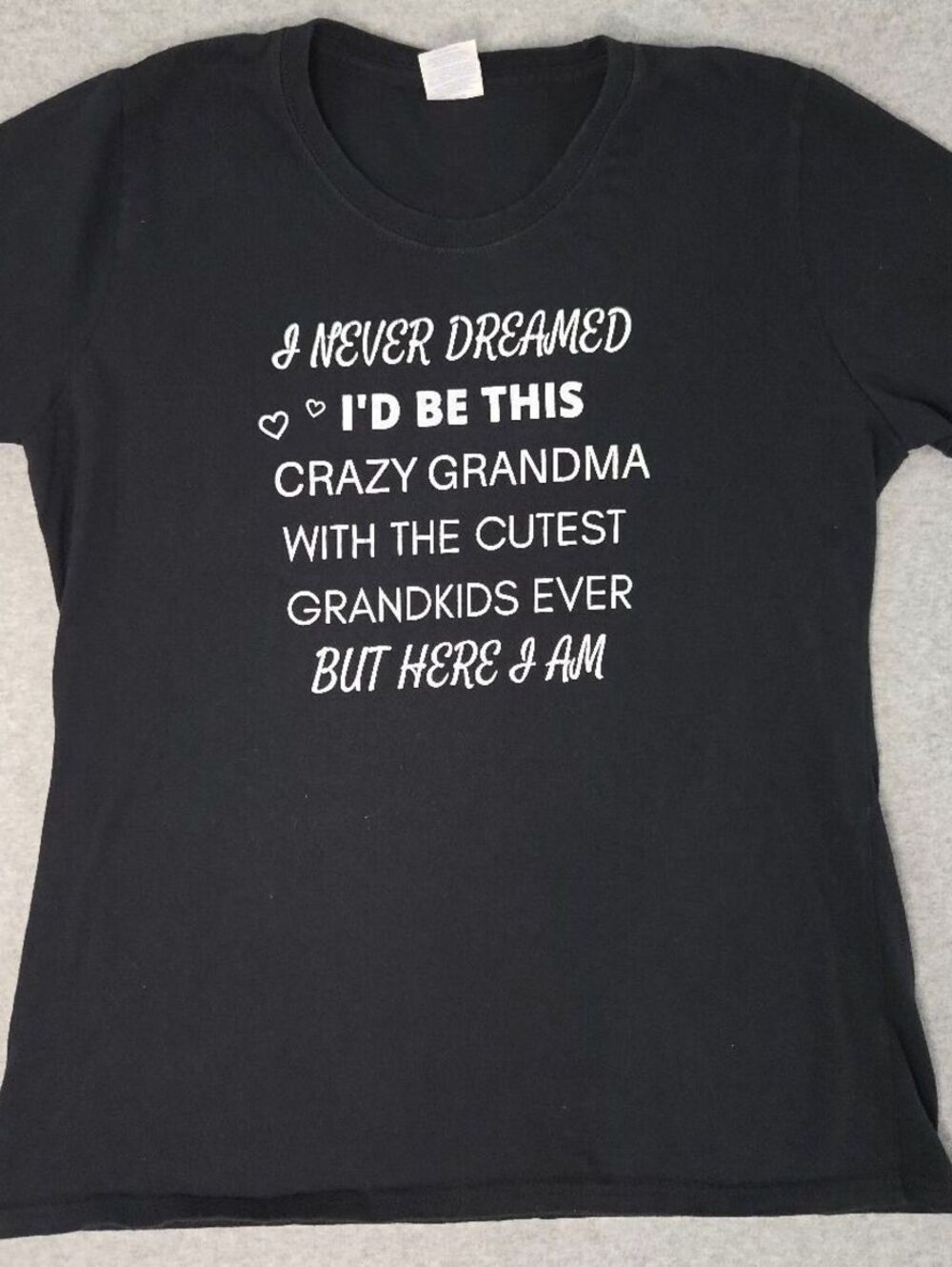Black T-Shirt with Funny Grandma Quote